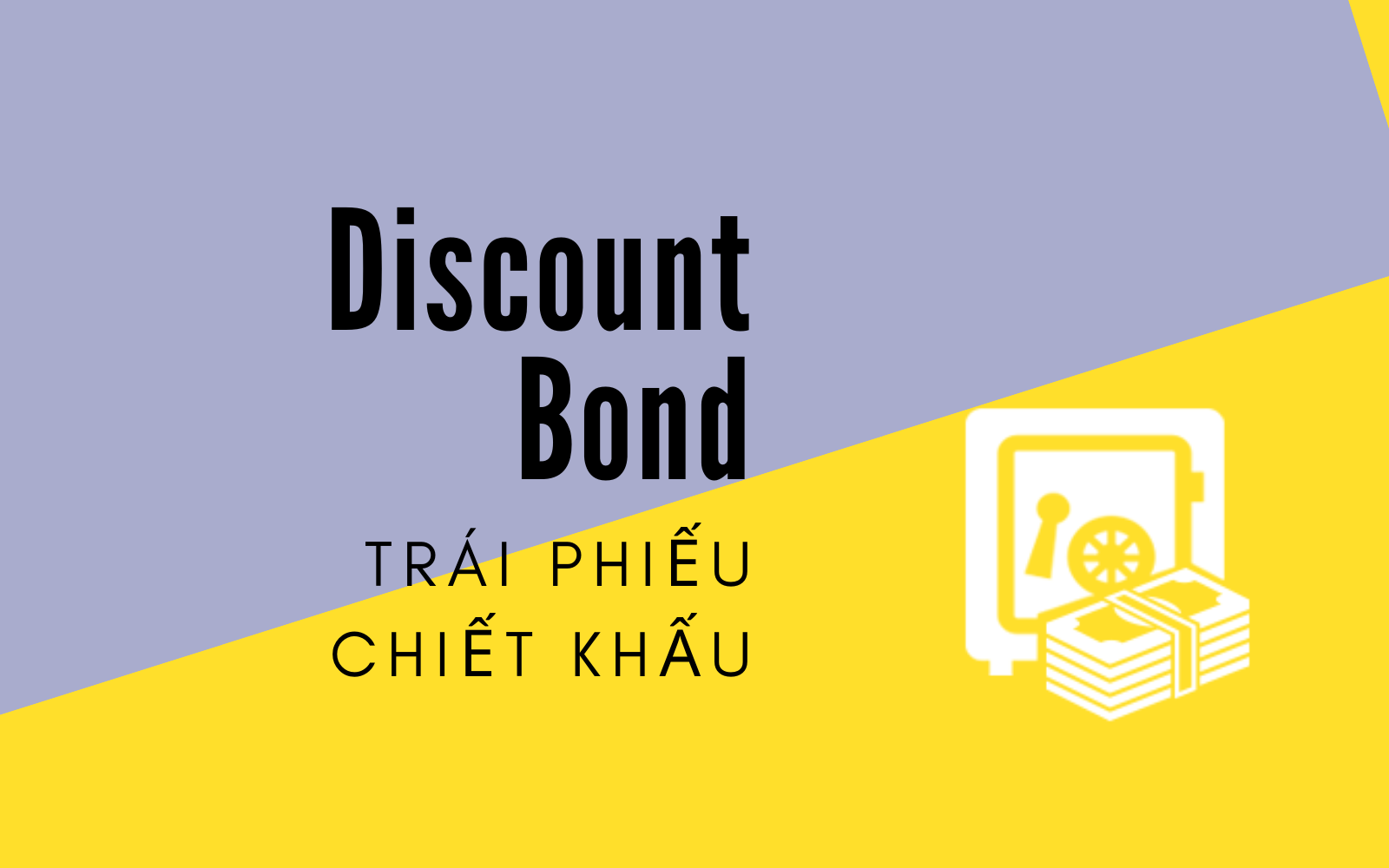 Trái phiếu chiết khấu là gi