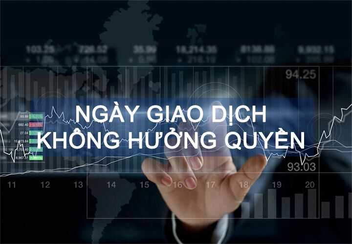 Ngày giao dịch không hưởng quyền