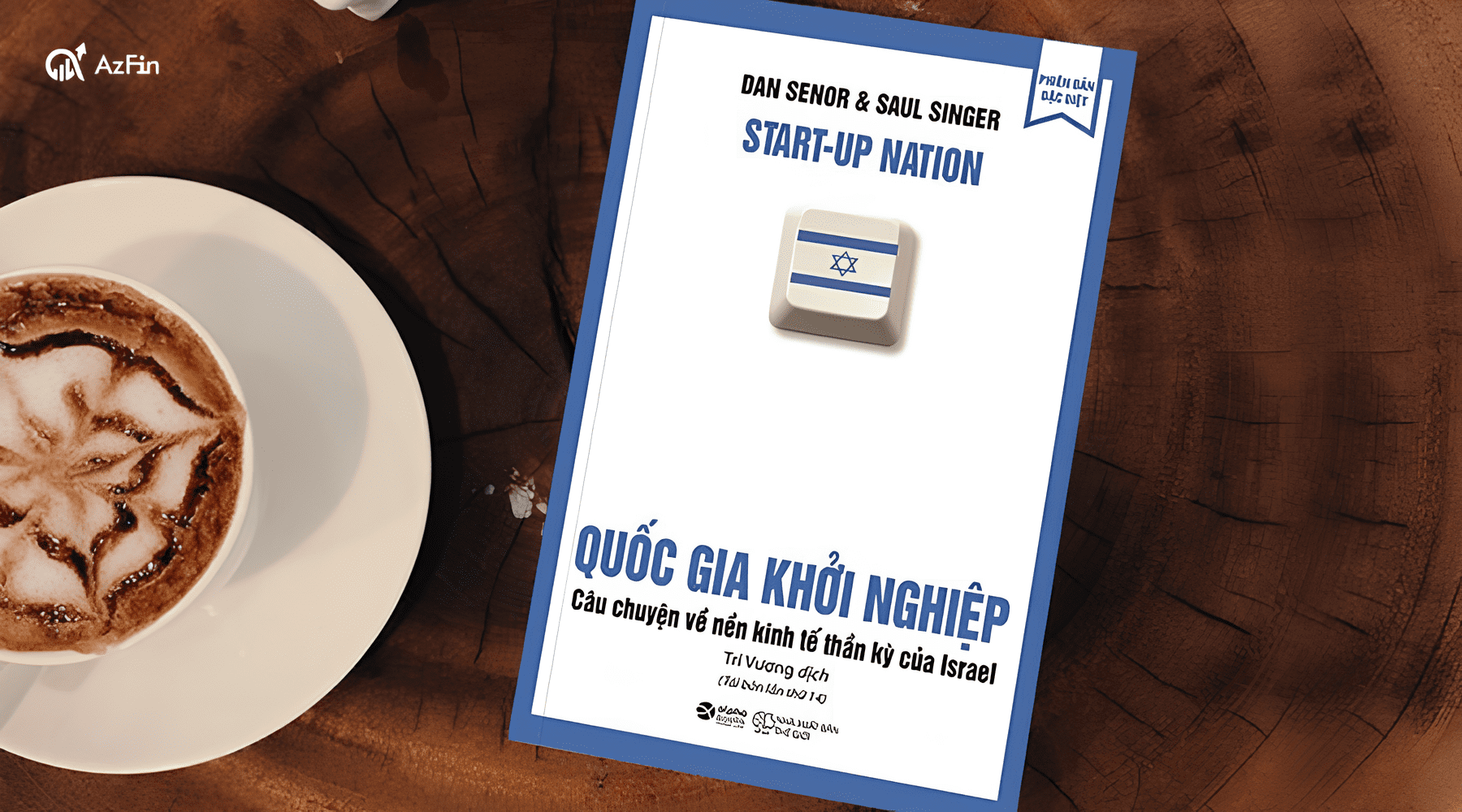 Quốc gia khởi nghiệp - Dan Senor & Saul Singer