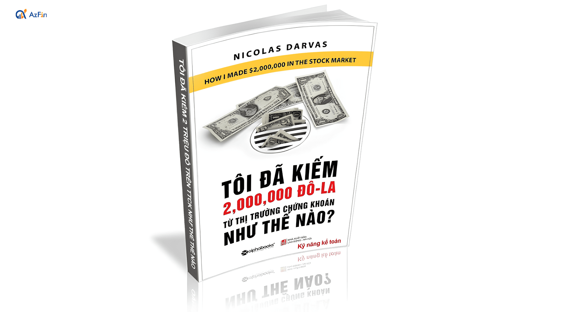 Nội dung Tôi đã kiếm 2,000,000 đô-la từ thị trường chứng khoán như thế nào?