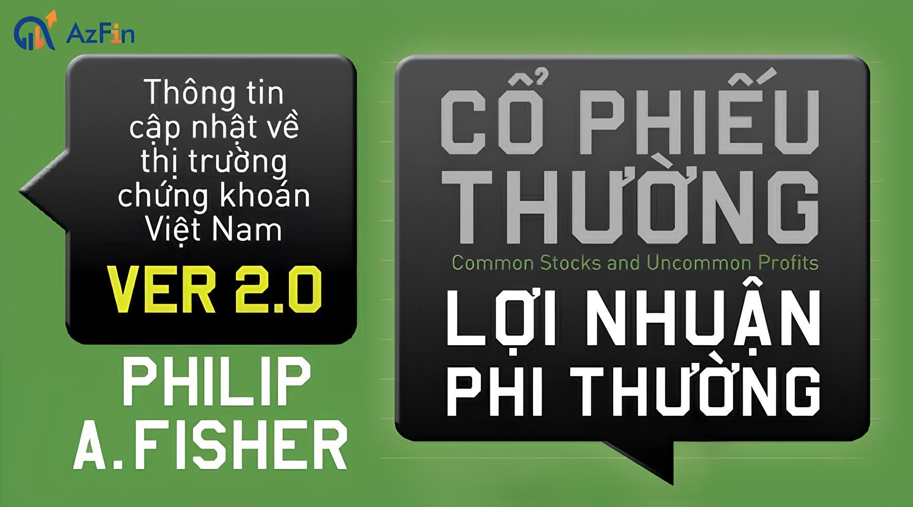 Bài học cho nhà đầu tư từ cuốn sách "Cổ Phiếu Thường, Lợi Nhuận Phi Thường"