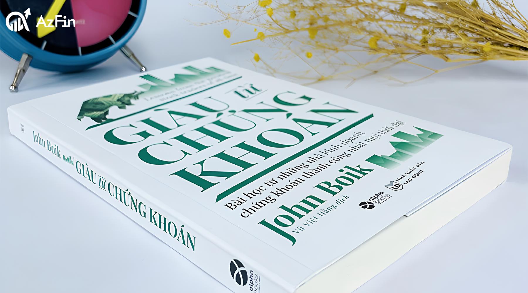 Phần ấn tượng nhất trong cuốn sách "Giàu từ chứng khoán"