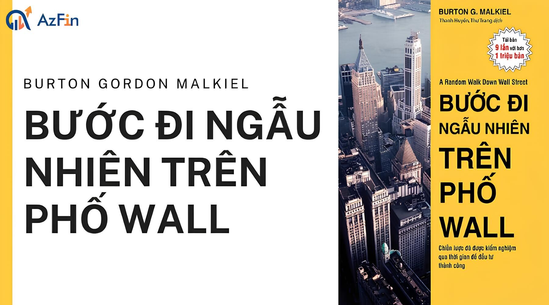 Thông tin chung về cuốn sách "Bước đi ngẫu nhiên trên phố Wall"