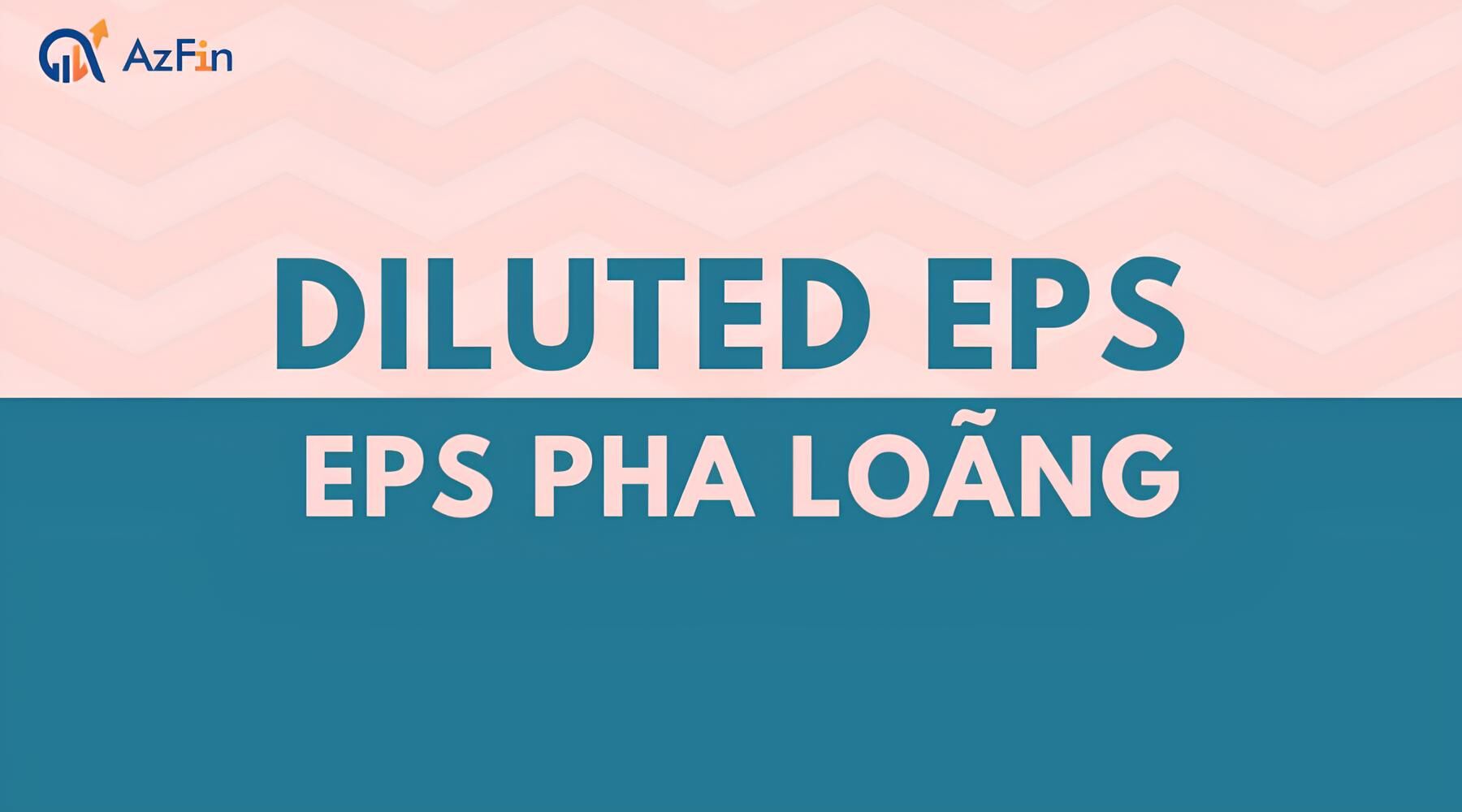 Chỉ số EPS pha loãng