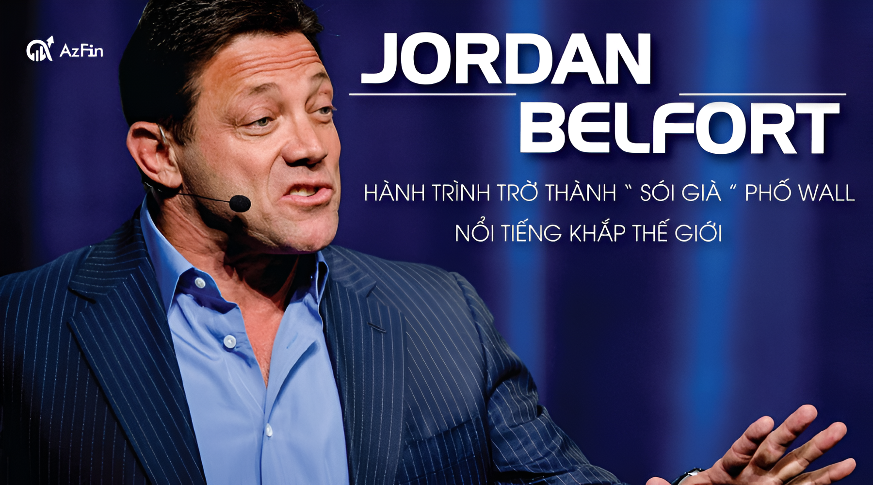 Những thành tựu của Jordan Belfort