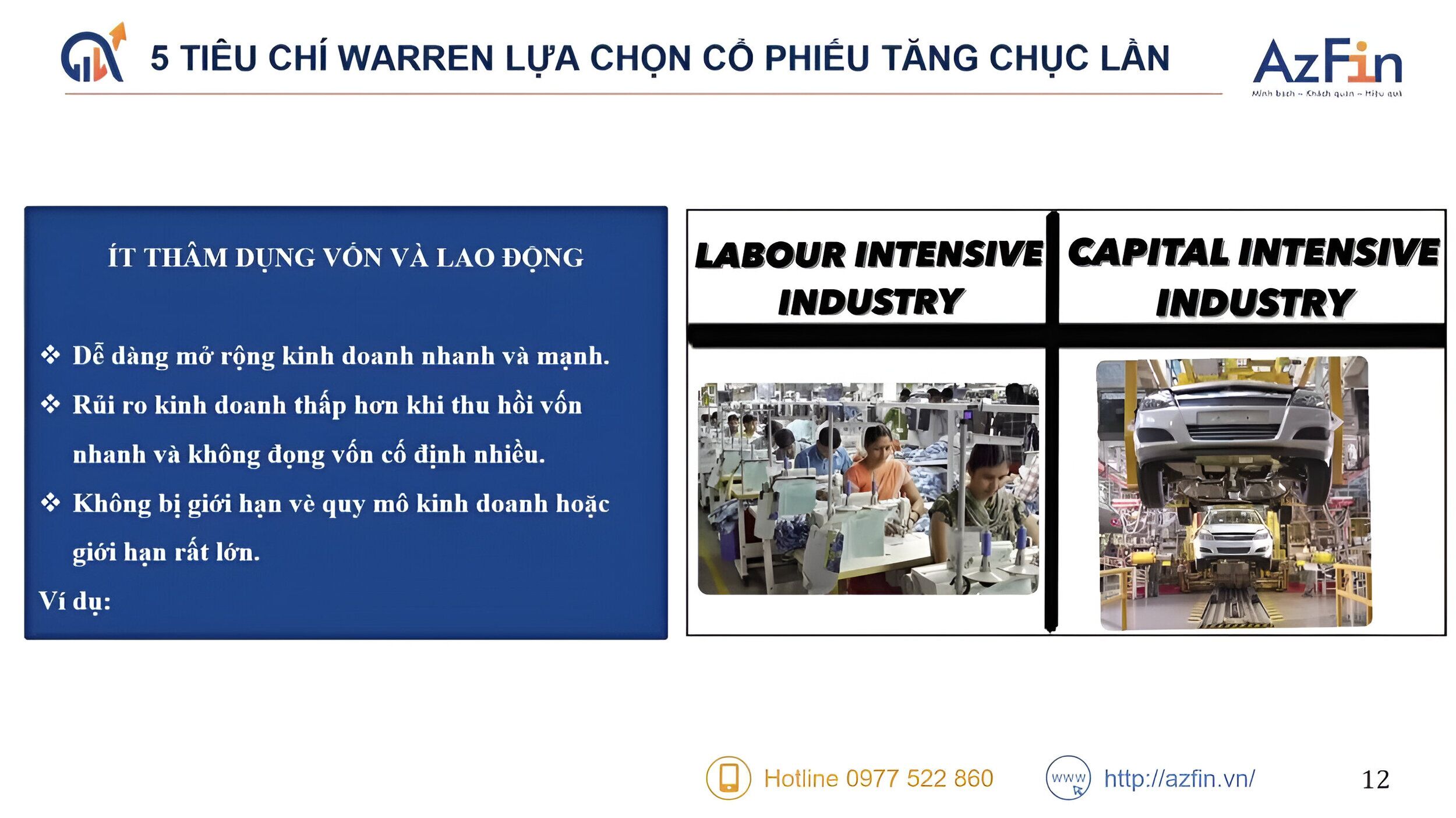 Ít thâm dụng vốn và lao động 