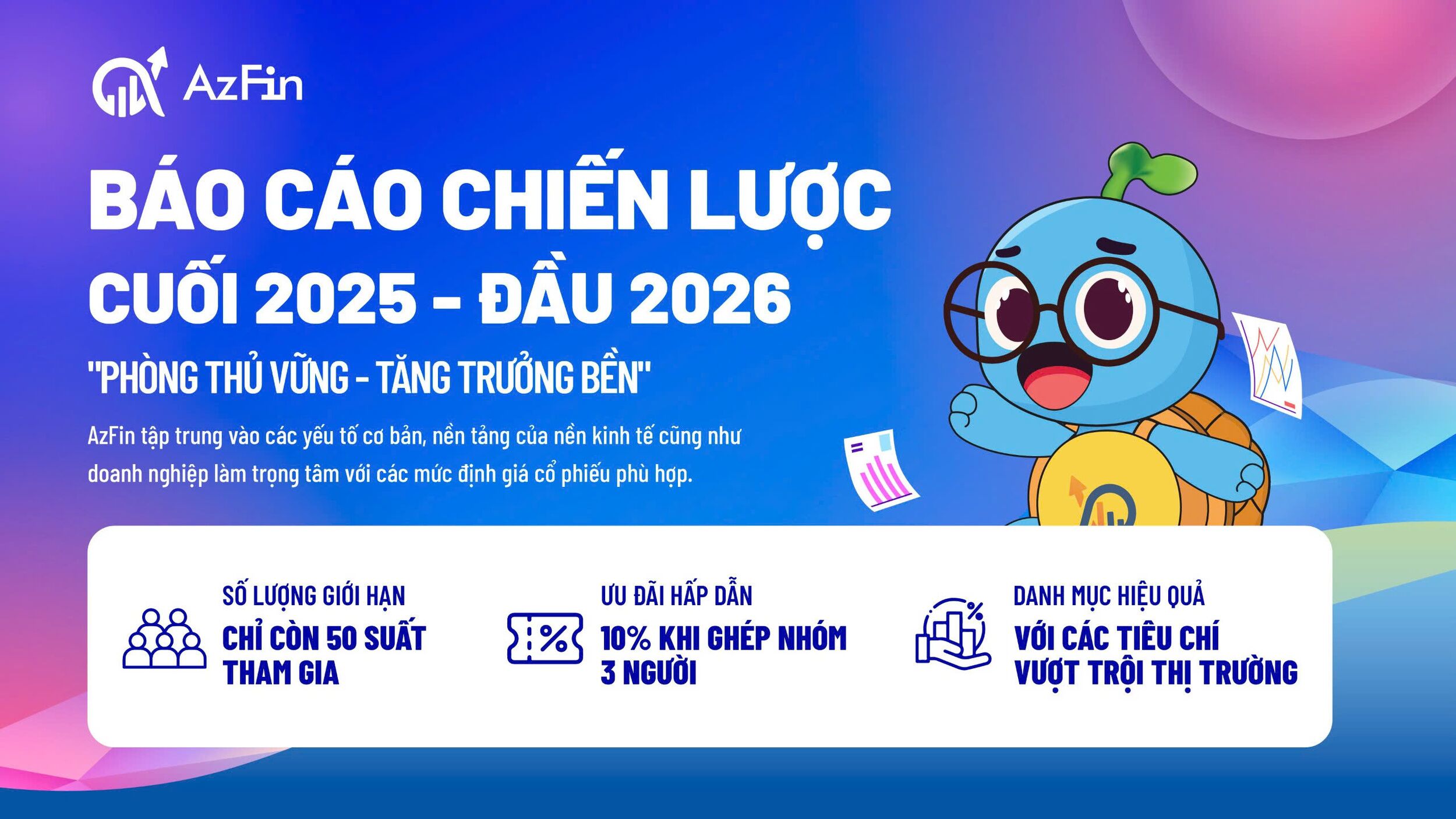 Báo cáo chiến lược 2025 - 2026 "Phòng thủ vững - Tăng trưởng bền"
