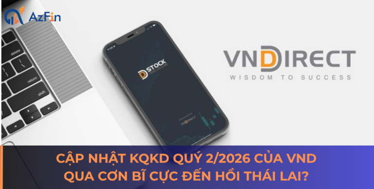Cập nhật KQKD Quý 2/2026 của VND