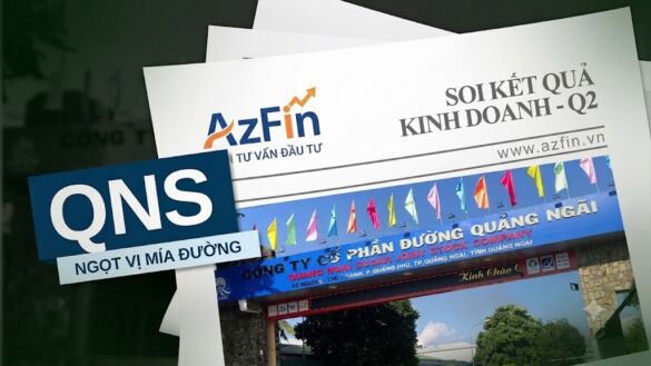 Cập nhật KQKD Quý 2/2026 QNS: Diễn biến đúng kỳ vọng